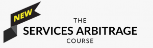 Services Arbitrage Course